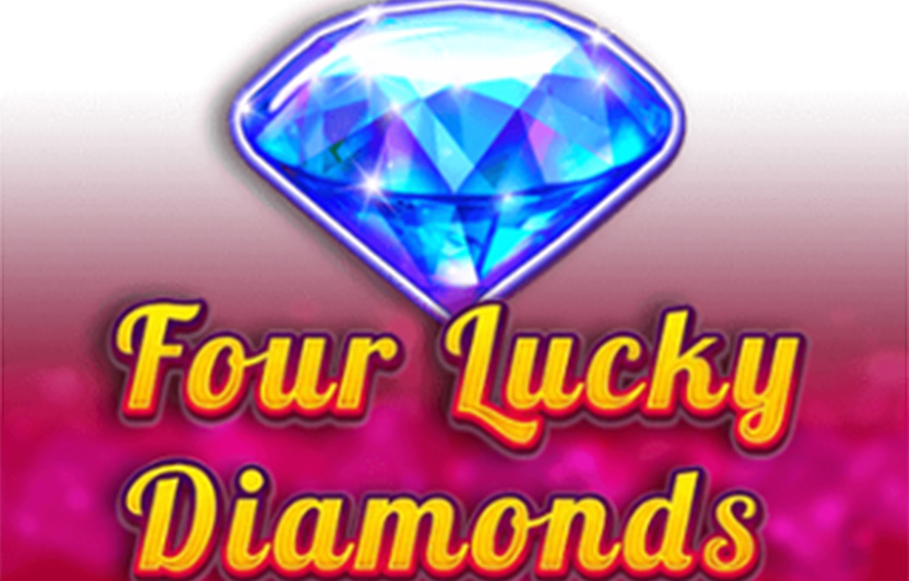 Обзор онлайн-слота Four Lucky Diamonds